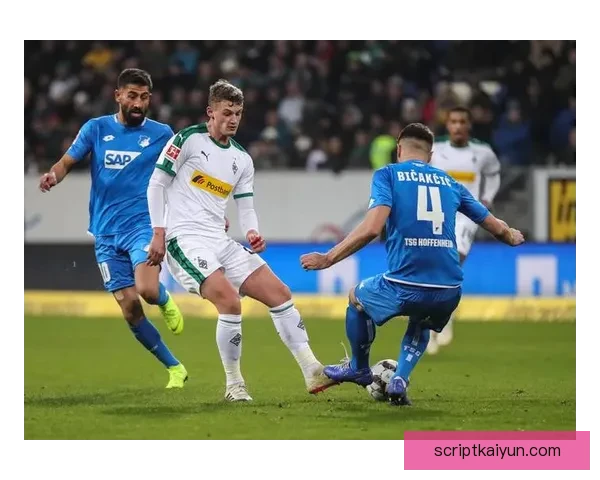 德甲门兴进攻火力逐渐增强，近期表现备受关注