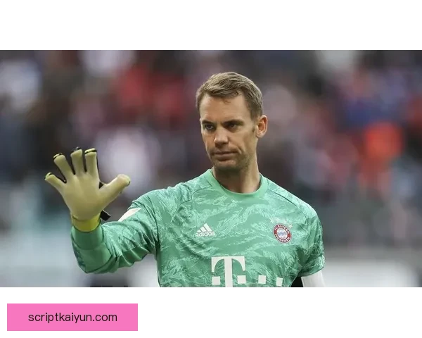 诺伊尔对抗能力持续提升，展现出强大的门线防守状态